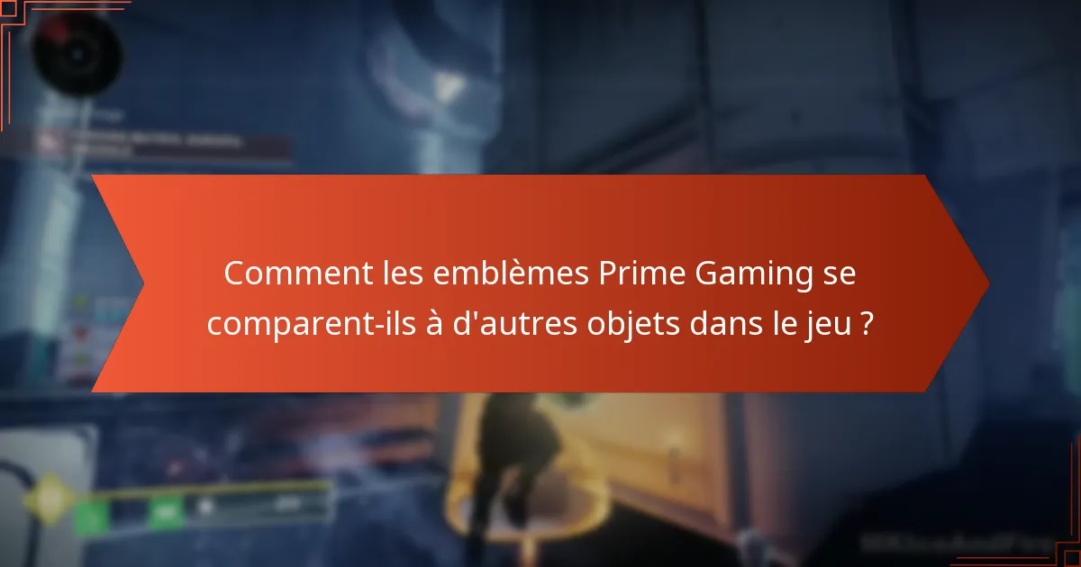 Comment puis-je réclamer les emblèmes Prime Gaming de Destiny 2 ?