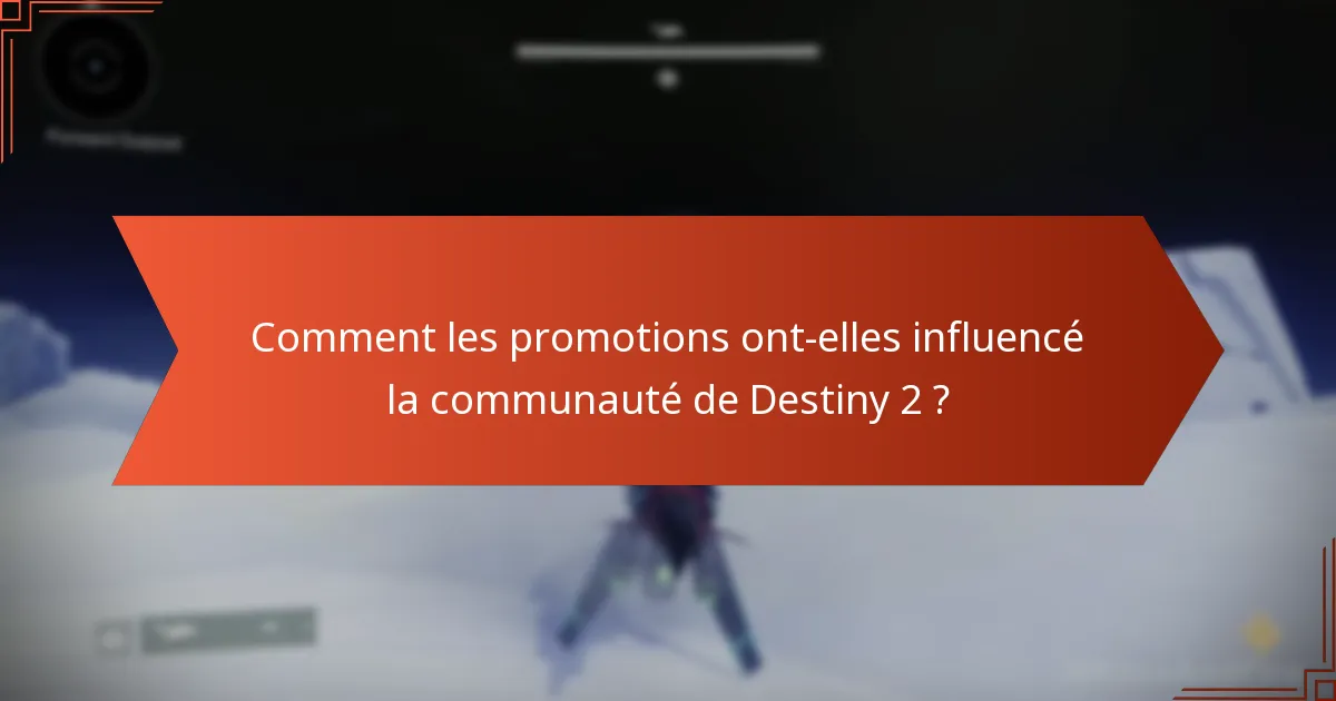 Quelles sorties notables ont façonné Destiny 2 ?