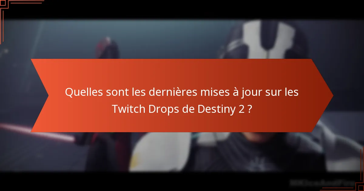 Comment les joueurs peuvent-ils maximiser leurs récompenses des Twitch Drops ?