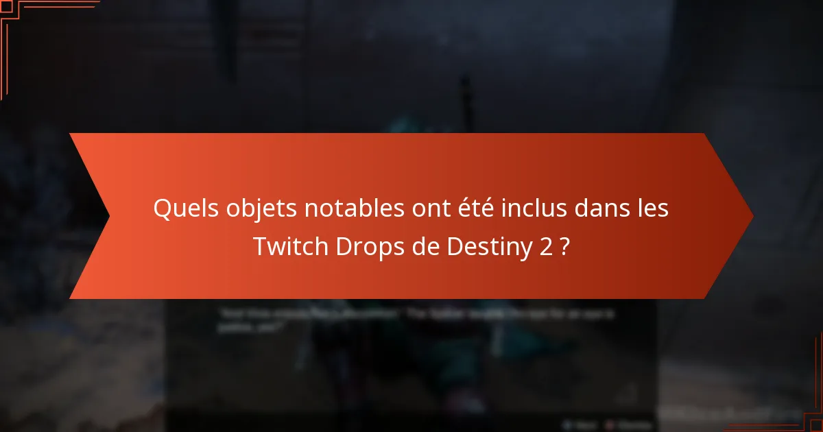 Quel est l’impact communautaire des Twitch Drops de Destiny 2 ?