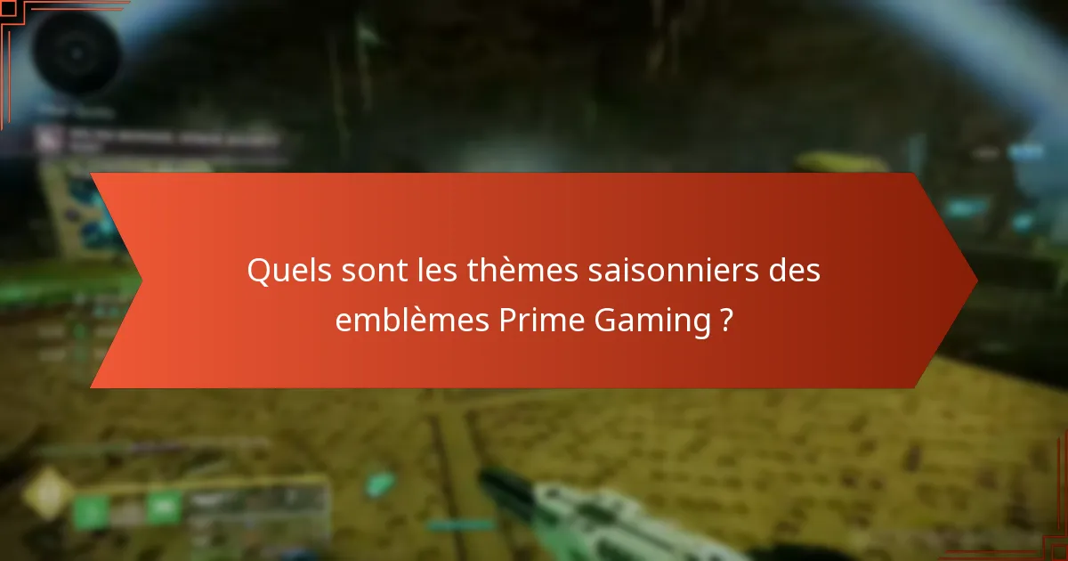 Quels sont les avantages d’utiliser les emblèmes Prime Gaming ?
